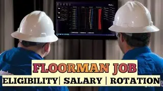 FLOORMAN JOB ELIGIBILITY | ROTATION | SALARY #SEAMANHELPDESK