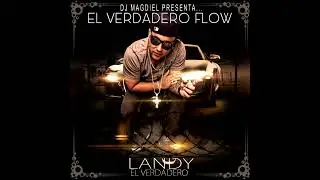 2006 - Landy -Intro !Quien tiene mas flow que yo! Prod Dj Magdiel