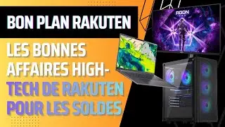 Soldes Hiver 2026 Rakuten les meilleurs bons plans High Tech + codes promos