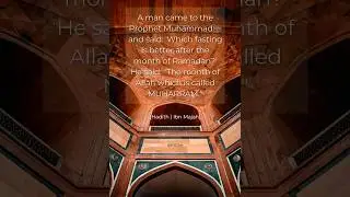 Fasting in the month of Allah, Muharram #hadith #muhammad ﷺ