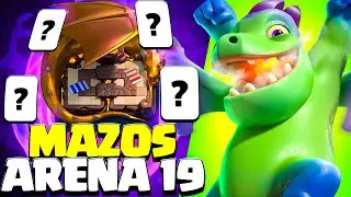 LOS 3 MEJORES MAZOS PARA ARENA 19 EN 2025 CLASH ROYALE