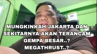 JAKARTA WASPADA GEMPA BESAR SETELAH SESAR LEMBANG 