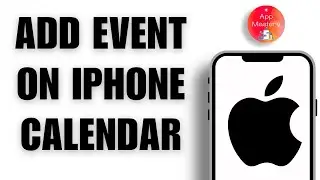 How to Add Event on iPhone Calendar | Schedule iPhone Calendar