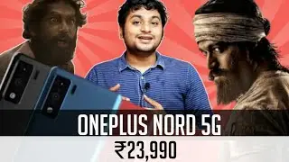 ONEPLUS NORD 5G details launch date and my expectations in Tamil| SD765G, 90HZ, 30W, 64+32MP