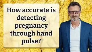 How accurate is detecting pregnancy through hand pulse?