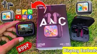 Gen Pods Display Unboxing ANC | Gen Pods anc in TWS Display | TWS Earphones with Screen under ₹1500