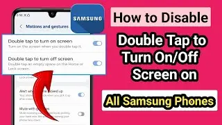 How to Disable Double Tap on Samsung Phones (2026) | Double Tap Settings