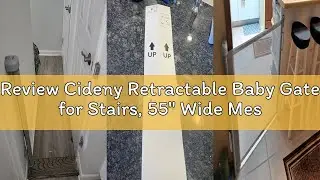 Review Cideny Retractable Baby Gate for Stairs, 55