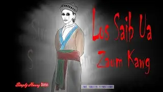 Los Saib Ua Zaum Kawg | Her Last Visit- Hmong Scary Story 2/8/2023