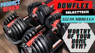 bowflex selecttech 552: Adjustable dumbells for the home gym