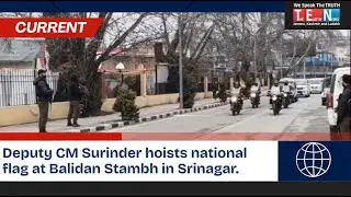 Deputy CM  Surinder choudhary  hoists national flag at Balidan Stambh in Srinagar