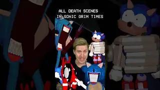 SONIC GRIM TIMES ВСЕ СЦЕНЫ СМЕРТИ #shorts #viral #sonic #exe #sonicexe #horror #sega #luigikid