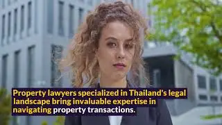 Demystifying Legal Procedures: Property Transactions in Thailand | Sukhothai International Law |