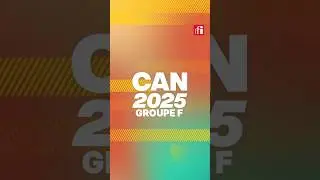 Groupe F : la C&ocirc;te d'Ivoire et le Cameroun dans le groupe de la mort &bull; RFI #football #can2025 #foot
