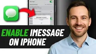 Как включить iMessage на iPhone Update 2025 (БЫСТРО И ПРОСТО)