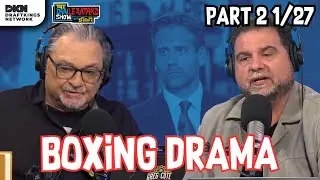 Dan Talks Ariel Helwani and Max Kellerman | DLS 1/27/26 Part 2
