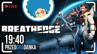 Breathedge PL #3 LIVE | Wieżyczki to se mogą wierzyć, że trafią!