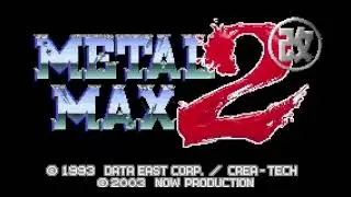 Intro-Demo - Metal Max 2 Kai (Japan, Game Boy Advance)