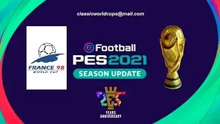 eFootball PES 2021 SEASON UPDATE FIFA WORLD CUP FRANCE 1998 OPTION FILE PS4
