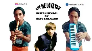 Let Me Love You  Instrumental by Beto Salazar