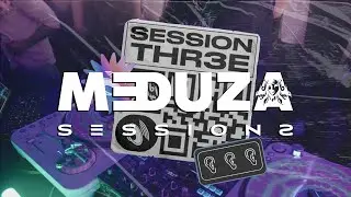 MEDUZA Live Session #3 | DJ Diego Baeza