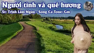 Karaoke Song Ca Người Tình Và Quê Hương | Song Ca & Tình Khúc