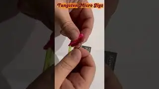 Tungsten Micro Jigs #fishing #fishingtips #fishingknot #fishinglife #fishingvideo