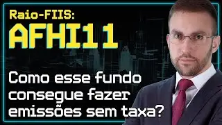 AFHI11: FII de CRI que vem crescendo com custos pagos pela gestora | Raio-FIIs #fundosimobiliarios