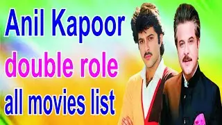 Anil Kapoor double role all movies list 