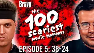 100 Scariest Movie Moments Episode 5: 38-24 | deadpit.com