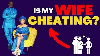 &ldquo;Is My Wife Cheating?&rdquo; 💔 10 Additional Questions To Find Out