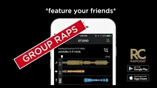 Group Raps LIVE on Rapchat app