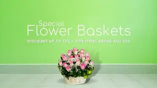 Flower Basket Delivery in Dubai | Best Prices