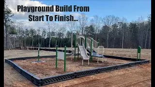 Building The Playground For A Community Church - Diggin' Holes & Settin' Poles!
