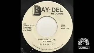 Billy Bailey - Time Ain't Long (Rare Gospel / Sweet Soul Vinyl Rip)