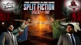 நண்பேன்டா ~ #5 | SPLIT FICTION | Tamil Co-Op Futuristic Fun Filled Gameplay...#tamilboygamers #tbg