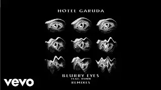 Hotel Garuda - Blurry Eyes (feat. RUNN) [Golf Clap Remix]