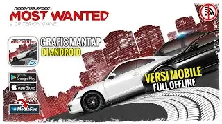 Keren Parah❗Nyobain Main Game Need For Speed Most Wanted Di Android Mobile Terbaru Tanpa Emulator 