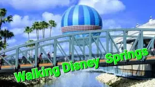 Walking Disney Springs 2022 | Walk through | POV In 4K