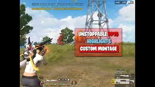 UNSTOPPABLE PP19 MONTAGE | CUSTOM MONTAGE | Rules Of Survival (Montage#45)