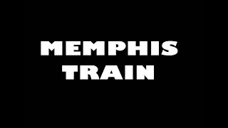 Memphis Train