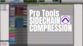 ProTools Sidechain Compression