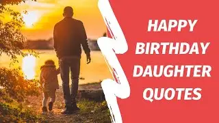 60+ Happy Birthday Wishes for Daughter 😍😍 | Urban Family Talk
