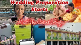 WEDDING PREP STARTS | SHAADI RITUALS | FINALLY REACHED DELHI | PALCHIN KI SHAADI EP 1
