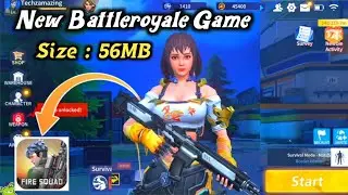 New Best Battle Royale Game For Android | Fire Squad | Battle Royale Game Like PUBG & Free Fire