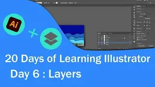 Layers | 20 Days of Learning with Illustrator