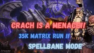 Crach does AMAZING Damage in Matrix | 35k Spellbane Guide | Low Awakens | Watcher of Realms