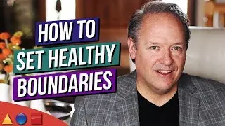 How To Create Healthy Boundaries