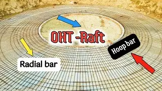 OHT Main Raft Foundation Details (Radial Bar, Hoop Bar) Kya Hota |#construction#jjm#civilwork