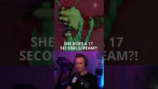 She does a 17 second scream?! Dream State - 